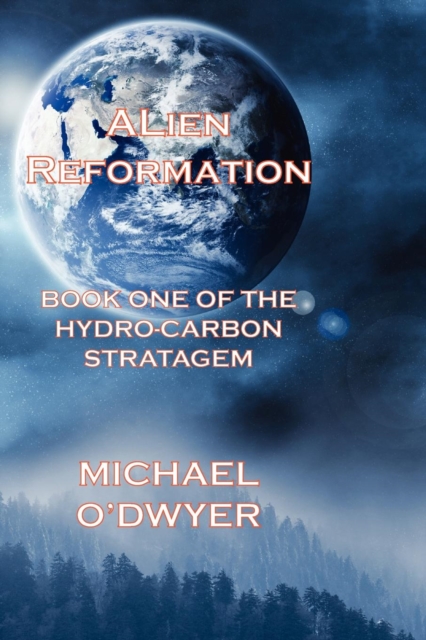 Alien Reformation, Paperback / softback Book
