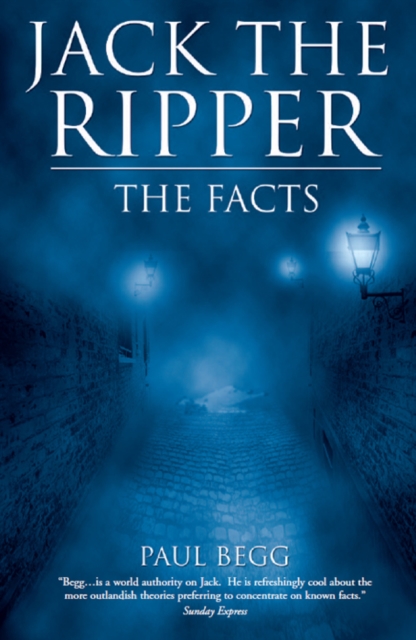 Jack the Ripper : The Facts, EPUB eBook