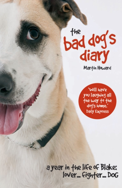 The Bad Dog's Diary, EPUB eBook
