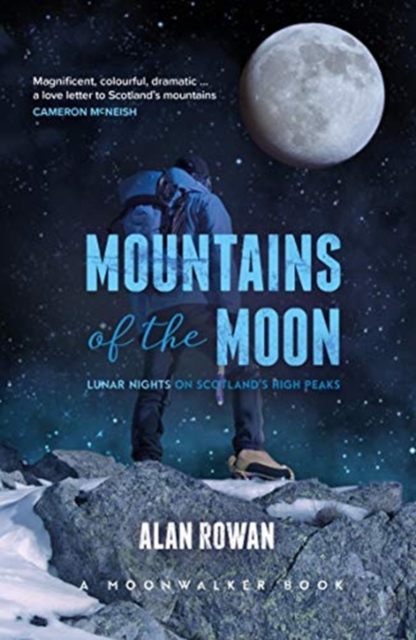 Mountains of the Moon : Lunar Nights on Scotland's High Peaks, Paperback / softback Book