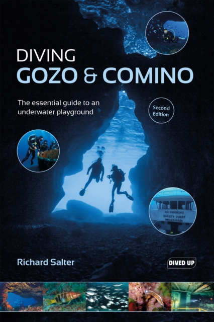 Diving Gozo & Comino : The essential guide to an underwater playground, Paperback / softback Book