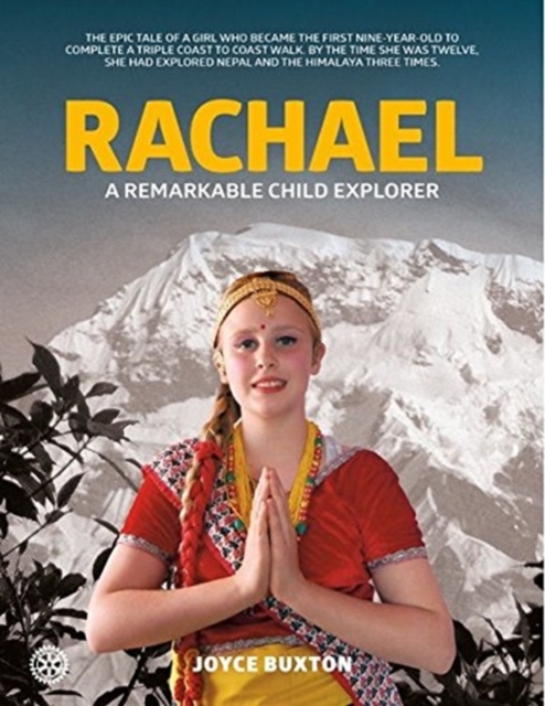 Rachael : A remarkable child explorer, Paperback / softback Book