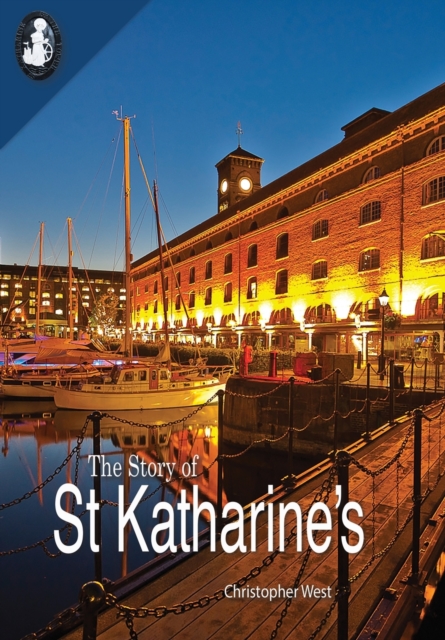 The Story of St Katharine's, Paperback / softback Book