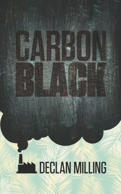 Carbon Black, Paperback / softback Book