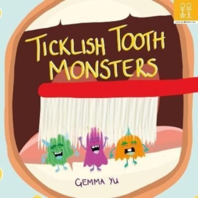 Ticklish Tooth Monsters, Paperback / softback Book