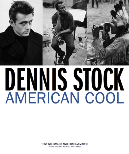 Dennis Stock: American Cool, Hardback Book