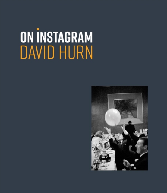 David Hurn: On Instagram, Hardback Book