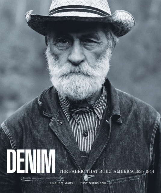 Denim : The Fabric That Built America, Hardback Book