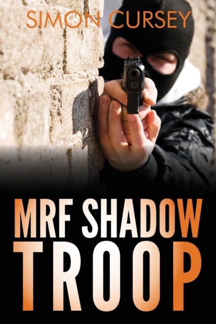 MRF Shadow Troop, Paperback / softback Book