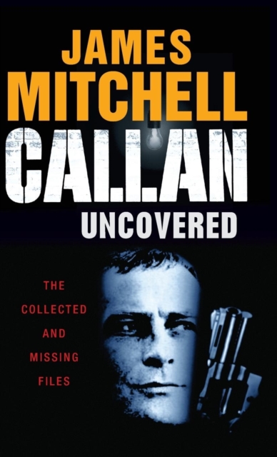 Callan Uncovered, Hardback Book