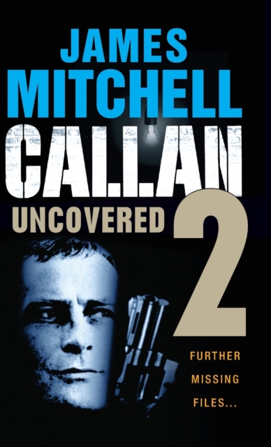 Callan Uncovered : Volume 2, Hardback Book