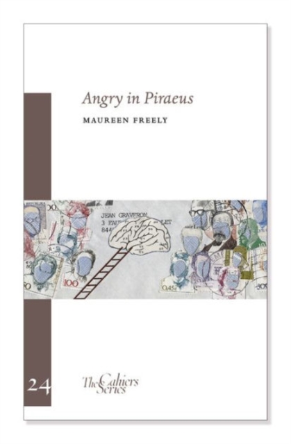 Angry In Piraeus : The Cahier Series 24, Paperback / softback Book