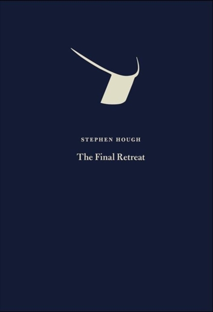 The Final Retreat, Hardback Book
