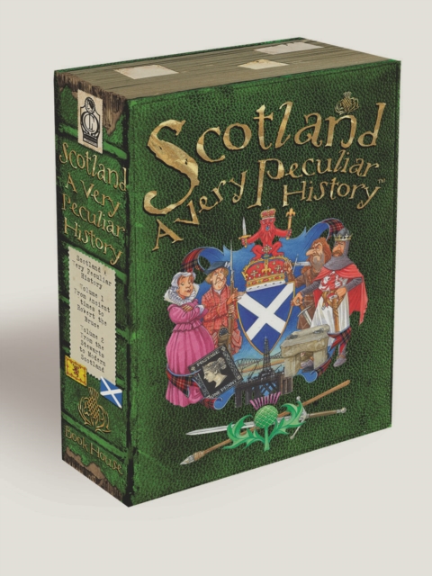 Scotland : A Very Peculiar History, Hardback Book