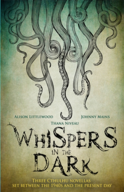 Whispers in the Dark : A Cthulhu Anthology, Paperback / softback Book