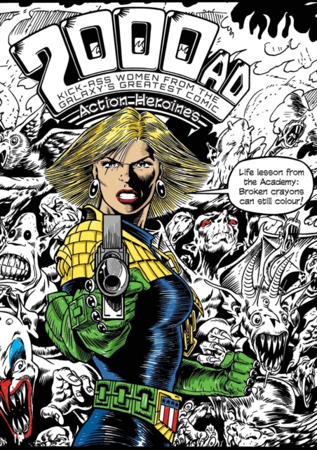 The 2000AD Action Heroines Colouring Book : Kick-Ass Women from the Galaxy's Greatest Comic, Paperback / softback Book