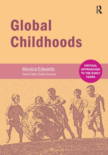 Global Childhoods, Paperback / softback Book