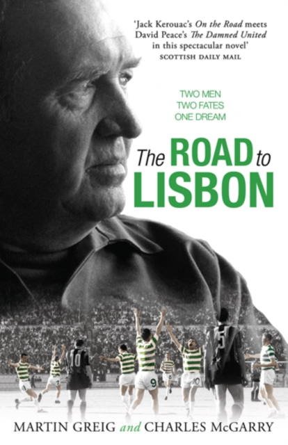 The Road to Lisbon : A Novel, Paperback / softback Book