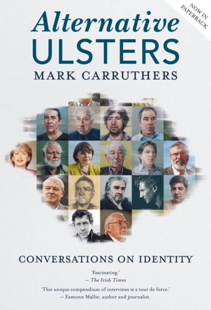 Alternative Ulsters : Conversations on Identity, Paperback / softback Book