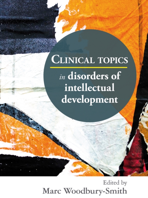 Clinical Topics in Disorders of Intellectual Development, Paperback / softback Book