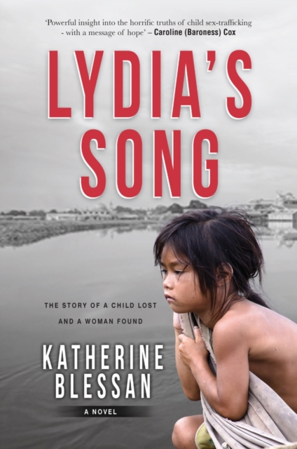 Lydia's Song : The Story of a Child Lost and a Woman Found, Paperback / softback Book