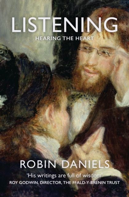 Listening : Hearing the Heart, Paperback / softback Book
