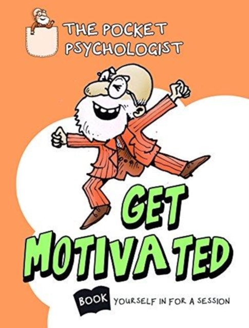 Pocket Psychologist - Get Motivated, Spiral bound Book