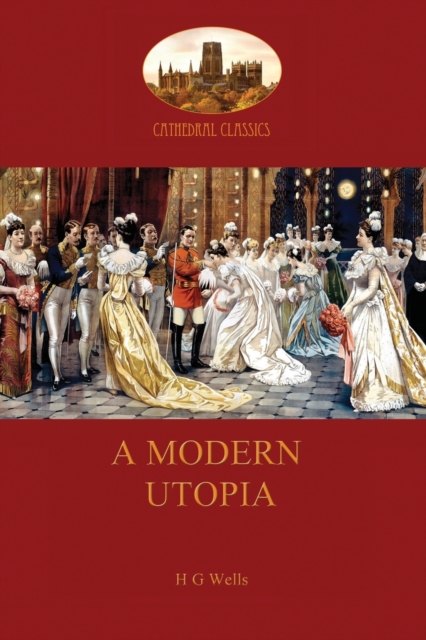A Modern Utopia, Paperback / softback Book