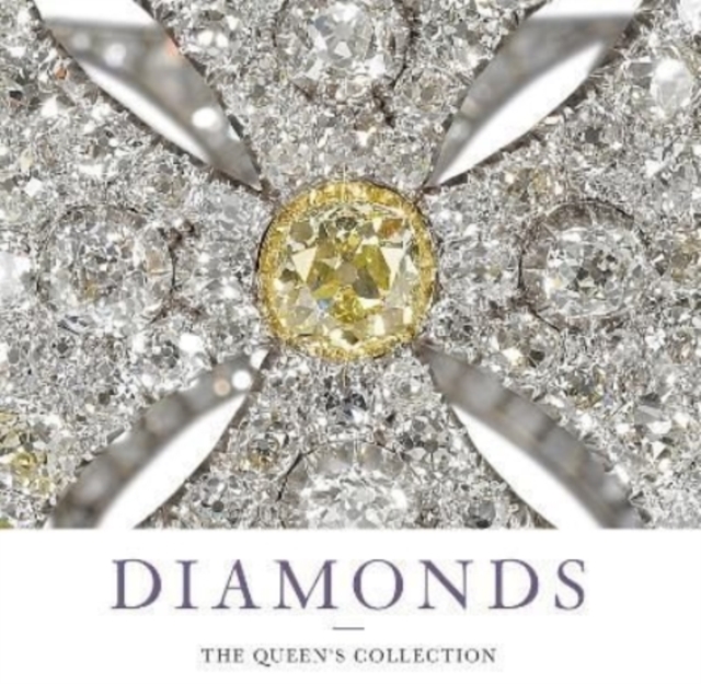 Diamonds : The Queen's Collection, Hardback Book