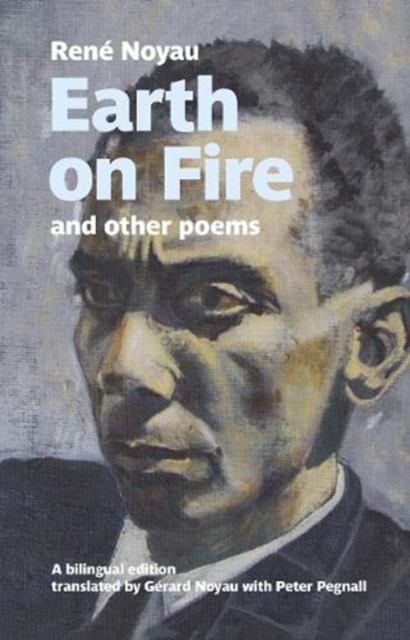 Earth on Fire and other poems : A bilingual edition, Paperback / softback Book