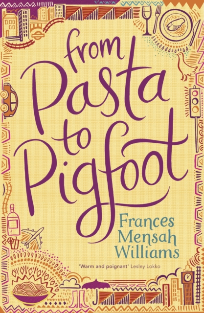 From Pasta to Pigfoot, Paperback / softback Book