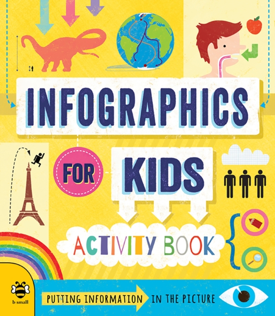 Infographics for Kids, Paperback / softback Book