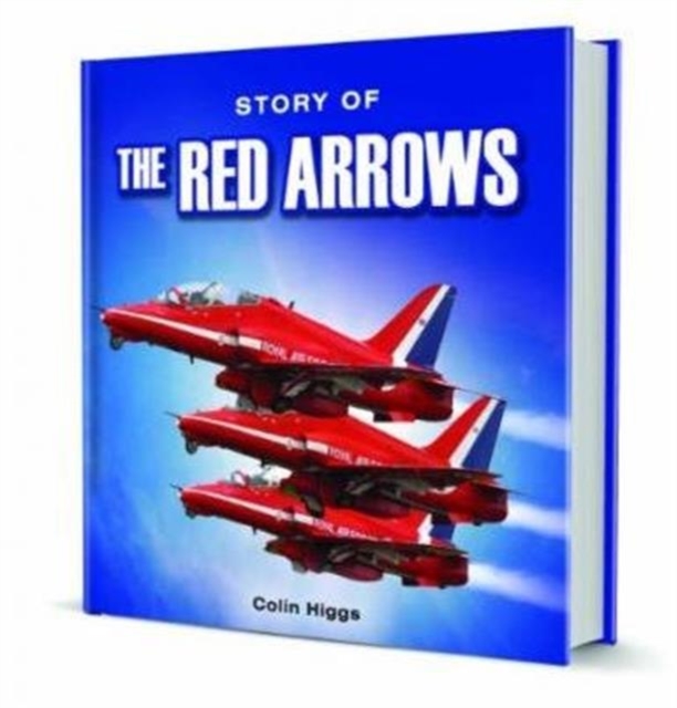 Little Book of the Red Arrows, Hardback Book
