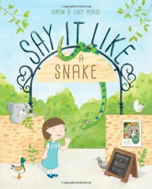Say it Like a Snake, Paperback / softback Book