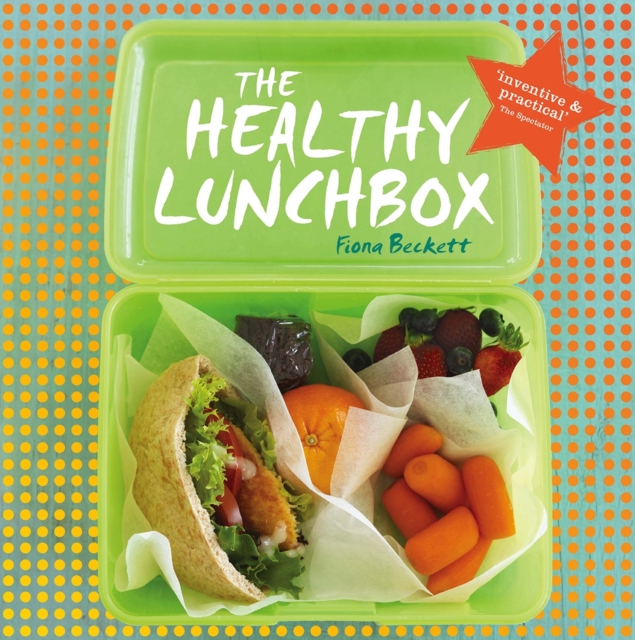 The Healthy Lunchbox, Paperback / softback Book