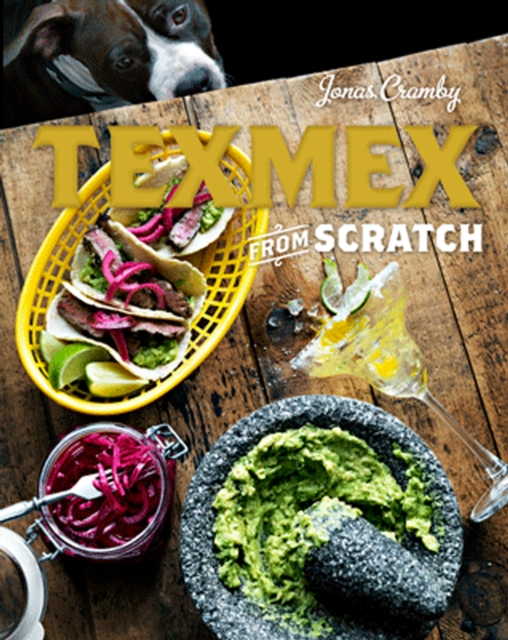 Tex-Mex From Scratch, EPUB eBook