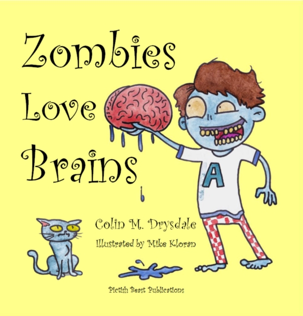 Zombies Love Brains, Paperback / softback Book