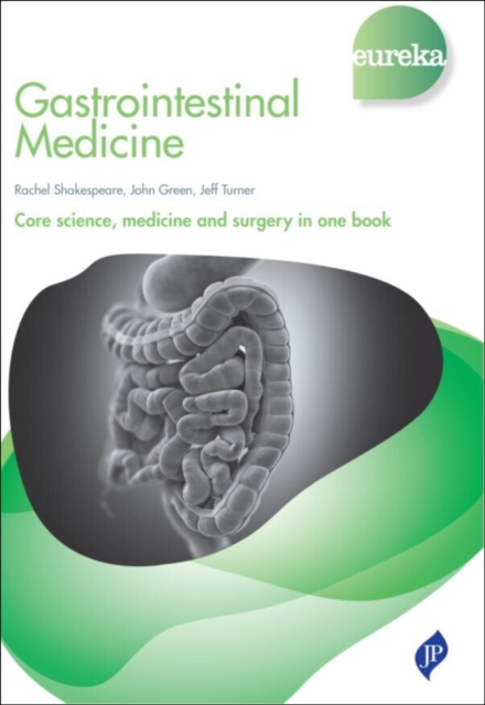 Eureka: Gastrointestinal Medicine, Paperback / softback Book