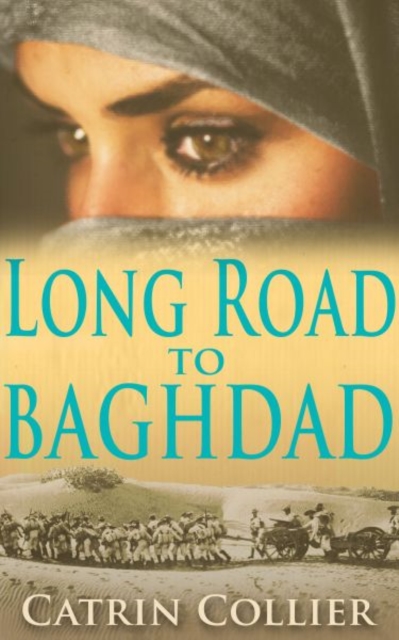 Long Road to Baghdad, Paperback / softback Book