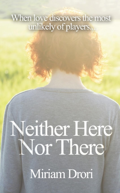 Neither Here Nor There, Paperback / softback Book