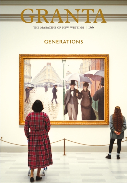 Granta 166 : Generations, EPUB eBook