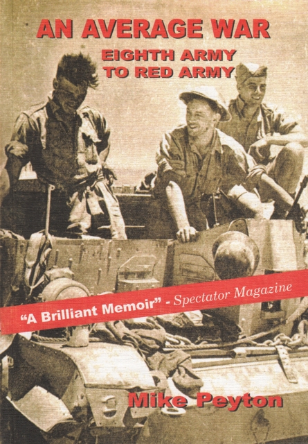 An Average War : Eighth Army to Red Army, Paperback / softback Book