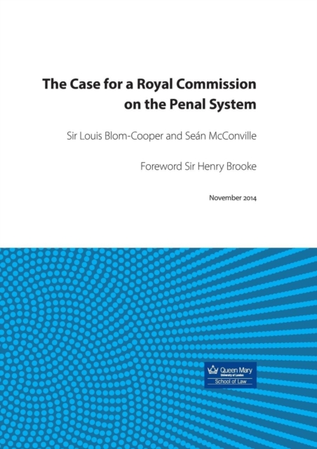 The Case for a Royal Commission on the Penal System, Pamphlet Book
