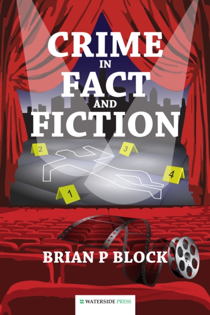 Crime in Fact and Fiction, Paperback / softback Book