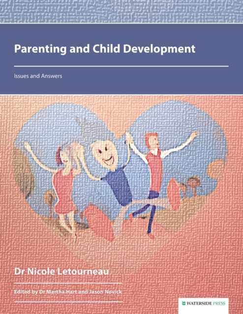 Parenting and Child Development : Issues and Answers, Paperback / softback Book