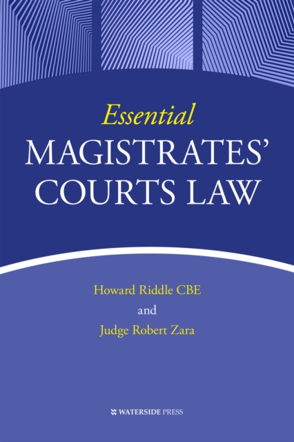 Essential Magistrates' Courts Law, Hardback Book