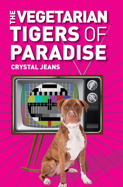 The Vegetarian Tigers Of Paradise, Paperback / softback Book