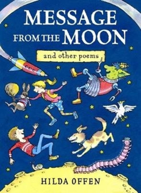 Message from the Moon : And Other Poems, Paperback / softback Book