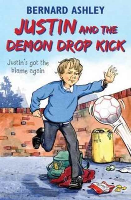 Justin and the Demon Drop Kick, Paperback / softback Book