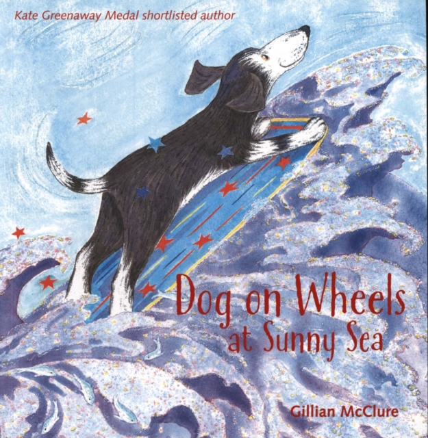 Dog on Wheels at Sunny Sea, Paperback / softback Book